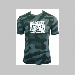 Against Racism, Fascism, nationalism  nočný " ruský " maskáč-Nightcamo SPLINTER, pánske tričko 100%bavlna